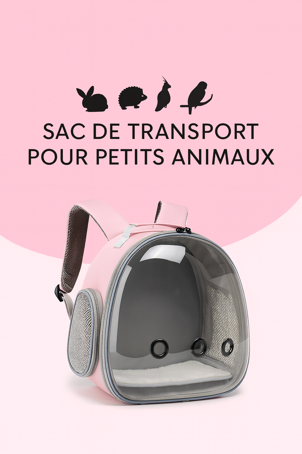 Sac à Dos Transparent pour Petits Animaux – Transport Hamsters, Cochons d’Inde, Lapins, Furets